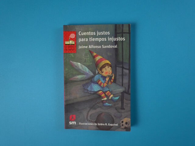 Cuentos justos para tiempos injustos